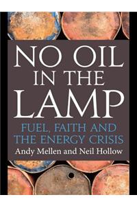 No Oil in the Lamp