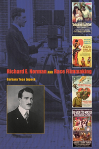 Richard E. Norman and Race Filmmaking