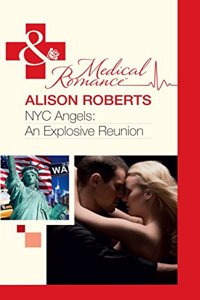 Nyc Angels: An Explosive Reunion