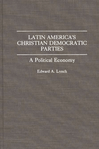 Latin America's Christian Democratic Parties