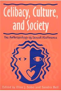 Celibacy, Culture and Society
