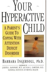 Your Hyperactive Child