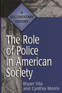 Role of Police in American Society