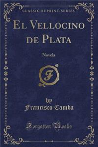 El Vellocino de Plata