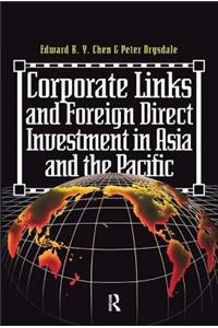 Corporate Links and Foreign Direct Investment in Asia and the Pacific