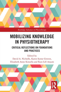 Mobilizing Knowledge in Physiotherapy