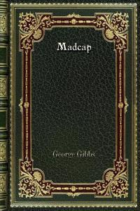 Madcap