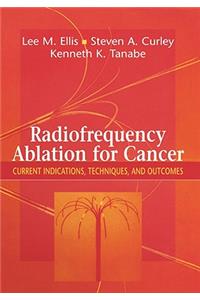 Radiofrequency Ablation for Cancer