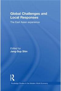 Global Challenges and Local Responses