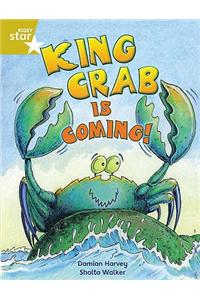 Rigby Star Independent Year 2 Gold Fiction King Crab Is Coming!