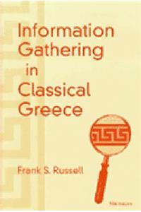 Information Gathering in Classical Greece
