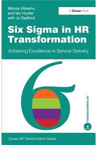 Six Sigma in HR Transformation