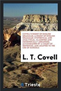 Covell's Digest of English Grammar; A Digest of English Grammar