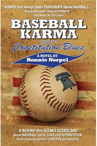 Baseball Karma and the Constitution Blues