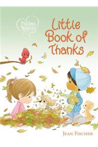 Precious Moments: Little Book of Thanks