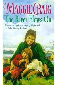 The River Flows On