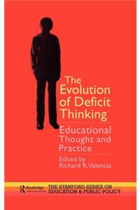 Evolution of Deficit Thinking