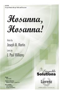 Hosanna, Hosanna!