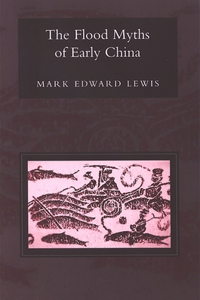 Flood Myths of Early China