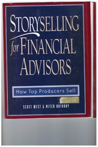 Storyselling for Financial Advisors