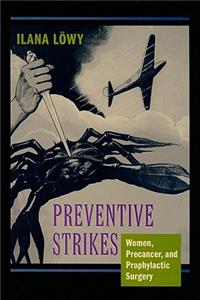 Preventive Strikes