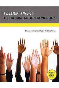 Tzedek Tirdof - The Social Action Songbook