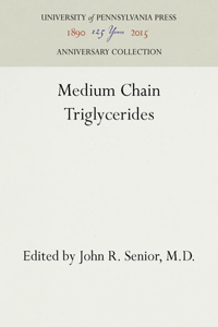 Medium Chain Triglycerides