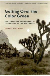 GETTING OVER THE COLOR GREEN