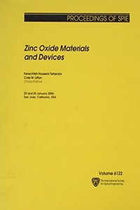 Zinc Oxide Materials and Devices