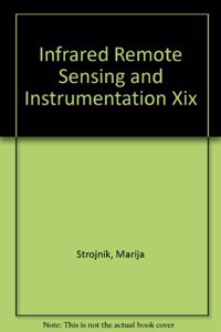 Infrared Remote Sensing and Instrumentation XIX