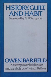 History, Guilt, and Habit
