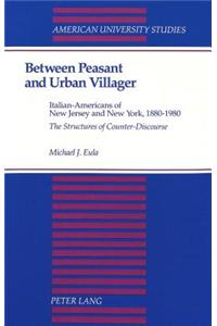 Between Peasant and Urban Villager