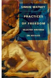 Practices of Freedom