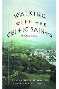 Walking with the Celtic Saints