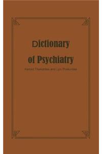 Dictionary of Psychiatry