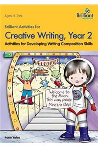 Brilliant Activities for Creative Writing, Year 2