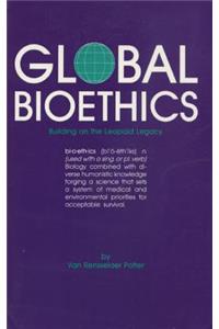 Global Bioethics