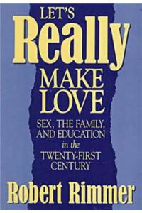 Let's Really Make Love