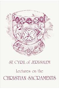 Lectures Christian Sacraments