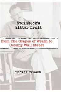 Steinbeck's Bitter Fruit