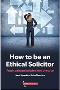 How to be an Ethical Solicitor