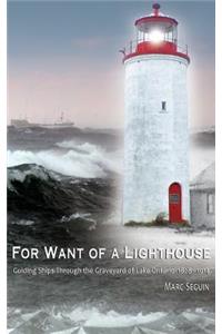 For Want of A Lighthouse