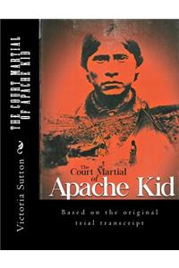 The Court Martial of Apache Kid
