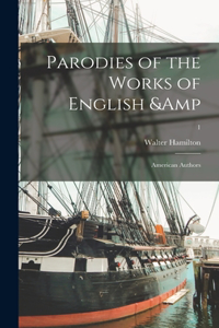 Parodies of the Works of English & American Authors; 1
