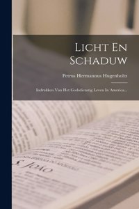 Licht En Schaduw