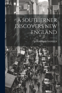 Southerner Discovers New England