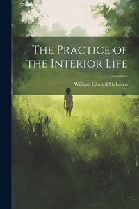 Practice of the Interior Life