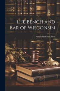 Bench and Bar of Wisconsin