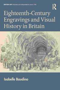 Eighteenth-Century Engravings and Visual History in Britain