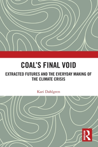 Coal’s Final Void
